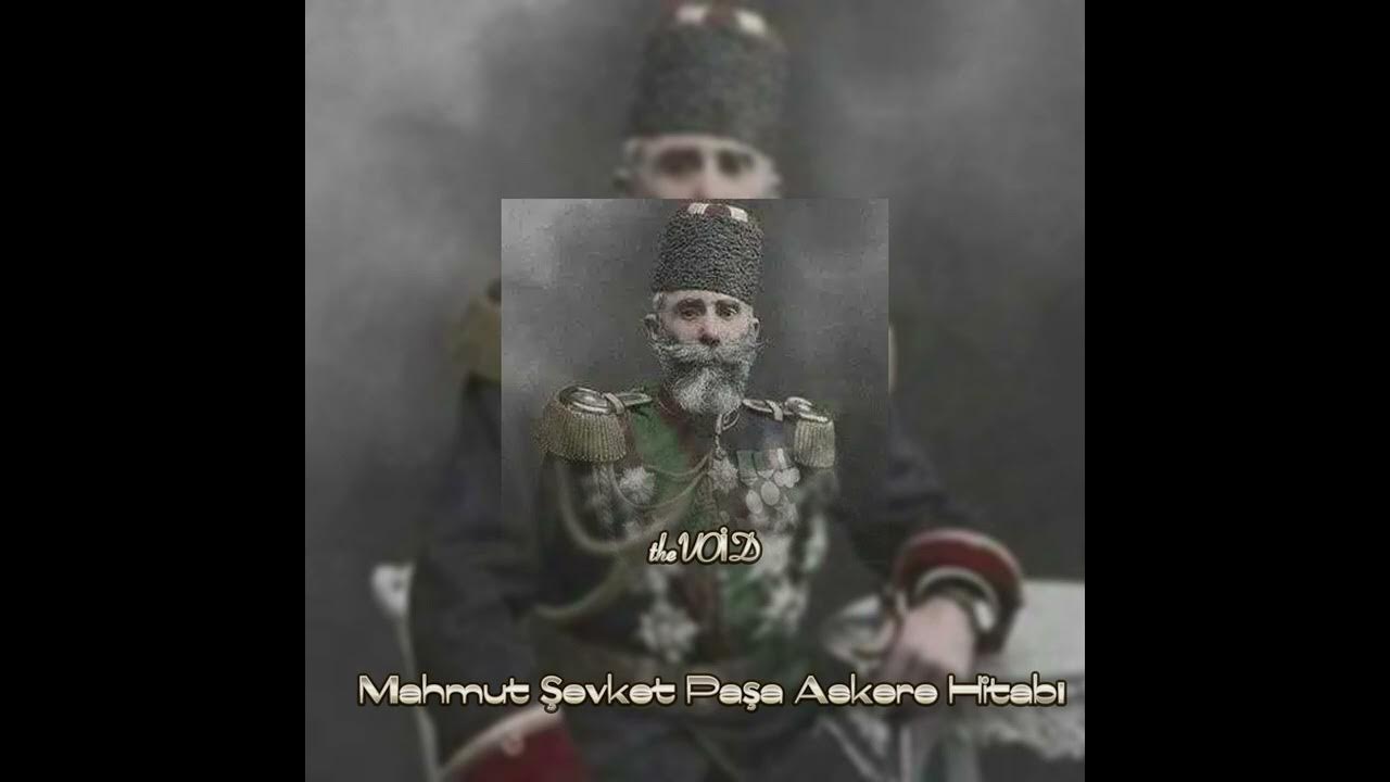 Sonne x mahmut evket pa a n n 31 mart olay nda askere hitab youtube