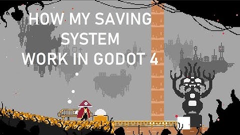 How my saving system work in Godot 4 || Devlog #1