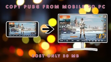 HOW TO COPY PUBG MOBILE TO PC | TENCENT GAMING BUDDY | NEED ONLY 30 MB