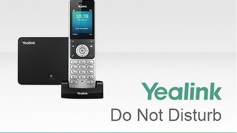 How to Enable Do Not Disturb DND Mode: Yealink W60P / W56P Business IP DECT Phone