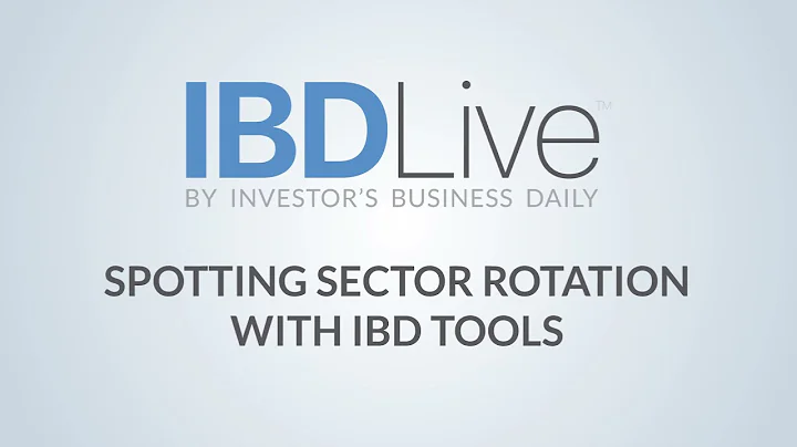 Spotting Sector Rotation With IBD Tools
