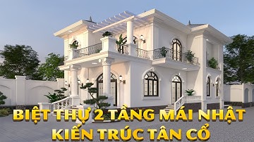 Biệt Thự Mái Nhật Phong Cách Kiến Trúc Tân Cổ Tại Kim Thanh, Hải Dương | Công ty CP Kiến Trúc HCG