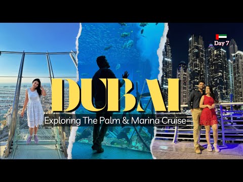 Don't Miss This In Dubai – 360° View At Palm Jumeirah | Atlantis Lost Chambers | Marina Dhow Cruise
