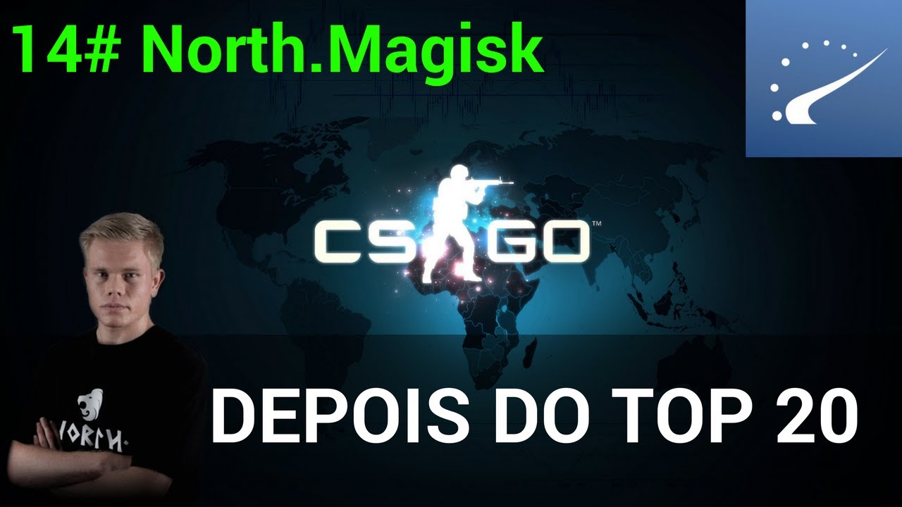 #14 North.Magiskboy - Depois do top 20 HLTV - YouTube