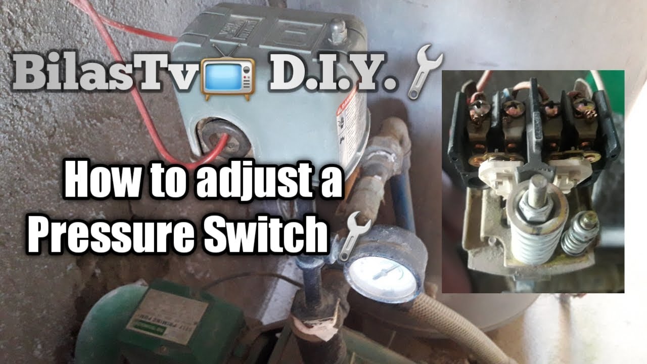 How to adjust Water Pump Pressure Switch Bilas Tv YouTube