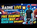 🔴 LIVE: 100% WORKING😱FREE DIAMOND💎REDEEM🎁CODE! DON'T MISS OUT | RADHE LIVE #live #firefire