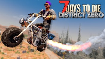 ALL ABOARD THE ROCKET BIKE! | 7 Days to Die - District Zero