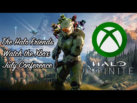 Xbox July 2020 Conference with the Halo Friends (Reaction) - Xbox July 2020 Conference with the Halo Friends (Reaction)