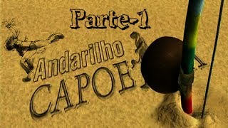 ANDARILHO CAPOEIRA ''Parte1''