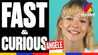 FAST & CURIOUS - ANGÈLE