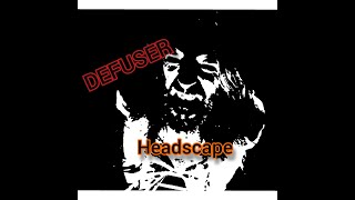 Defuser - Headscape