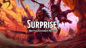 Surprise! | D&D/TTRPG Battle/Combat/Fight Music | 1 Hour