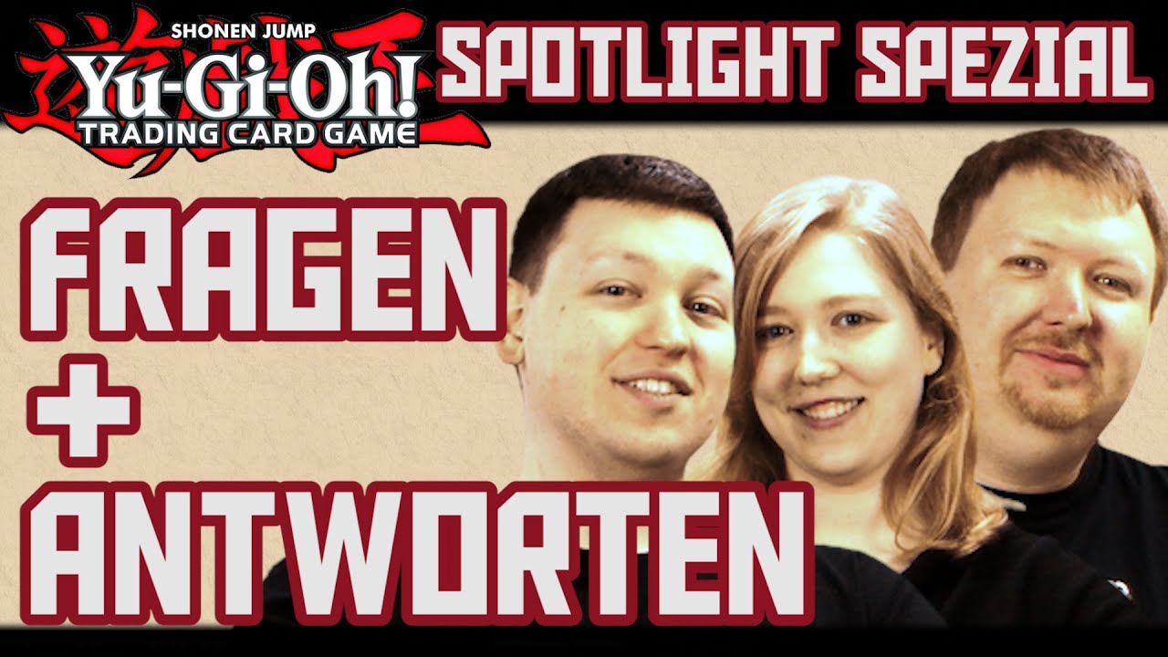 YuGiOh Spotlight Q&A | Fragen & Antworten | deutsch | Yu-Gi-Oh | Trader