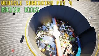 Lego Vehicle Shredding Pit 9 | Brick Rigs