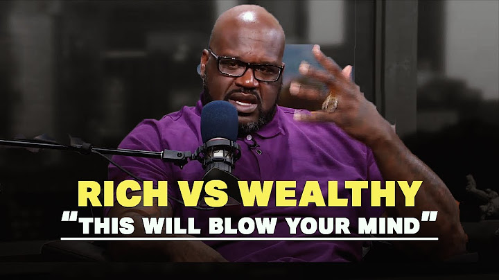 Shaquille O'Neal brilliantly explains the difference between Rich vs Wealthy