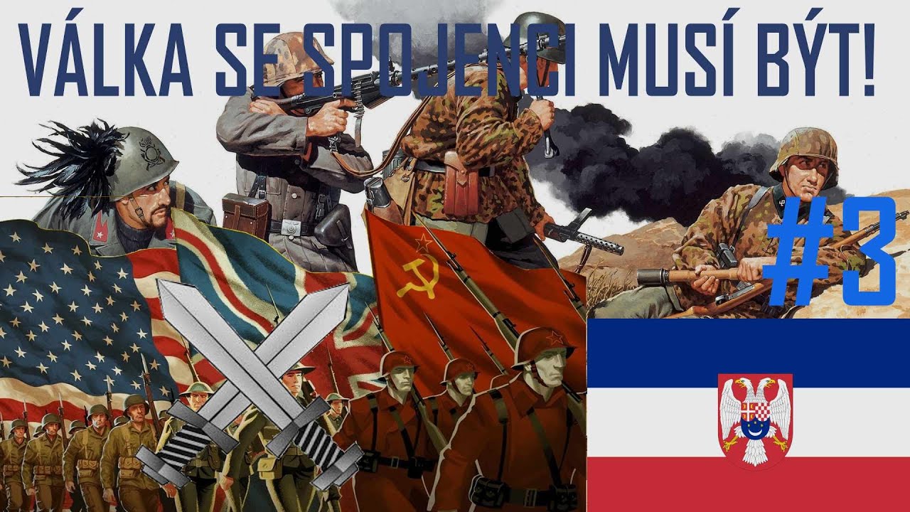 V LKA SE SPOJENCI MUS B T HOI4 CZ SK 3 JUGOSL VIE YouTube v-lka-se-spojenci-mus-b-t-hoi4-cz-sk-3-jugosl-vie-youtube