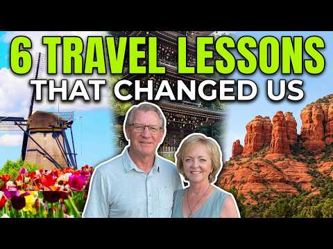 What We Learned From Travel: 6 Transformative Life Lessons