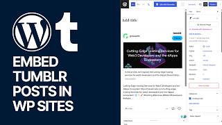 How To Embed Tumblr Posts In WordPress? Guide
