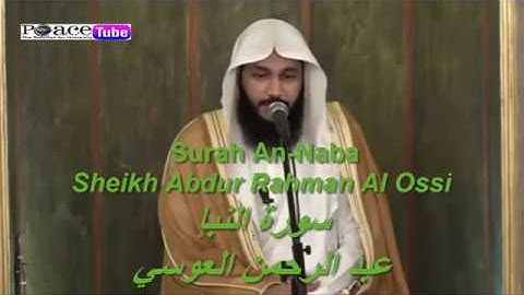 Surah An-Naba [78] | النبإ - Al-Qur'an al-Kareem - القرآن الكريم Shaikh Abdur Rahman Al-Ossi