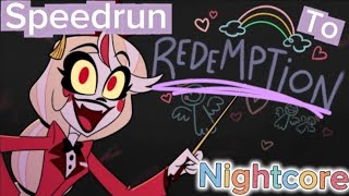 [ NIGHTCORE ] Speedrun To Redemption - Hazbin Hotel S2 | w/ Lyrics