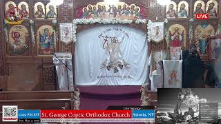 St. George Coptic Orthodox Church of Astoria, NY - Live Streaming Service