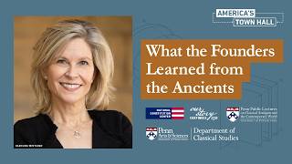 What the Founders Learned From the Ancients