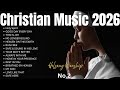 Best Morning Worship Songs,Top Christian Music Playlist.Worship song