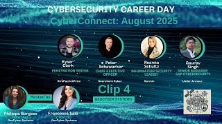 CyberConnect August - Panel 1: Cybersecurity Professionals in Practice - Clip 4 Guide