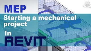 1 - Starting a mechanical project in Revit screenshot 4