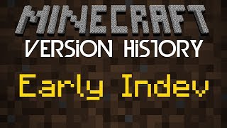 Minecraft Version History w/ dom55 - Version: [Early Indev v0.31]