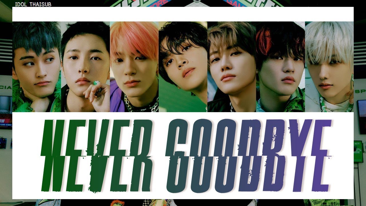 [THAISUB] NCT DREAM (엔시티드림) - Never Goodbye (북극성) #ไอดอลไทยซับ