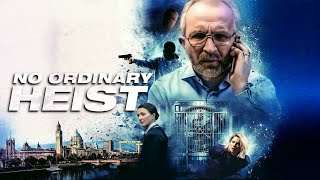 No Ordinary Heist (2026) Movie | Eddie Marsan I  Éanna Hardwicke | Review and Facts 