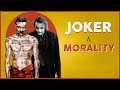 Joker and morality  missed movies