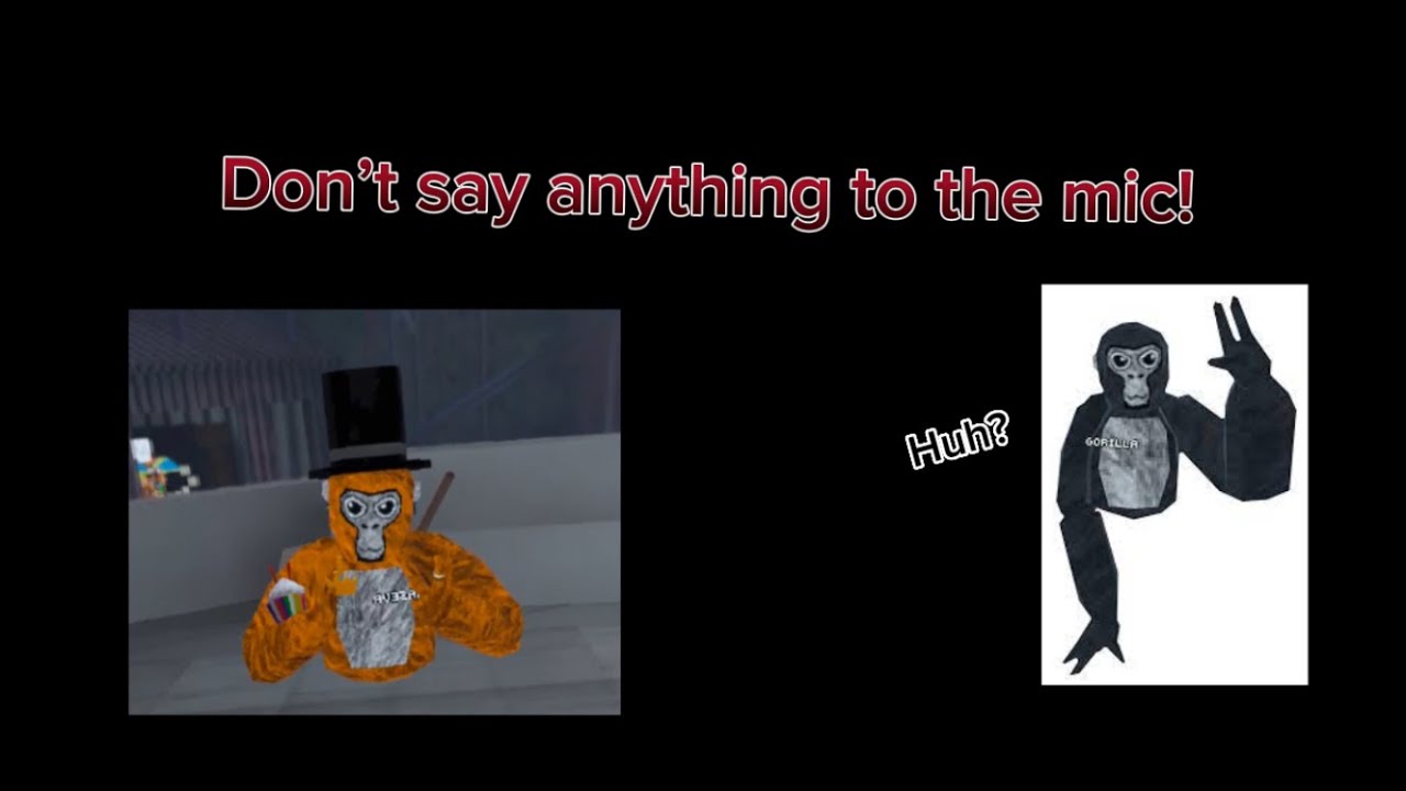 Don’t talk into the mic challenge but in gorilla tag! YouTube