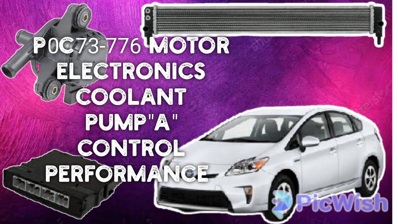 P0C73776 Motor Electronics Coolant Pump"A" Control Performance YouTube
