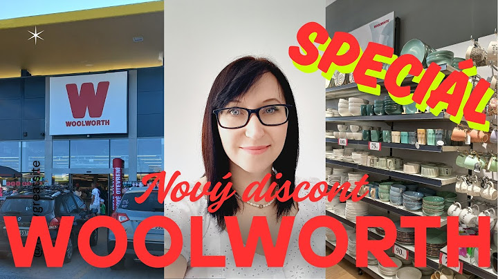 🛒WOOLWORTH🛒NOVÝ DISCONT V ČR🛒Stojí to za to?