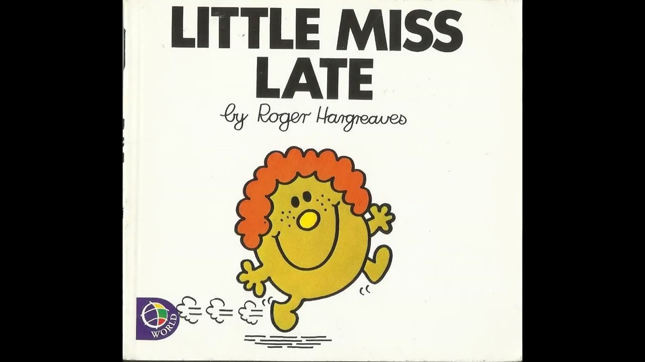 Little Miss Late