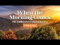 Hymns with Lyrics - When the Morning Comes, Greatest Hymns of All Time Collection