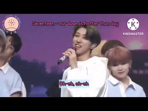 seventeen - Our dawn is hotter than day ( Scoups Birthday ver ) (Caratland ) mmsub