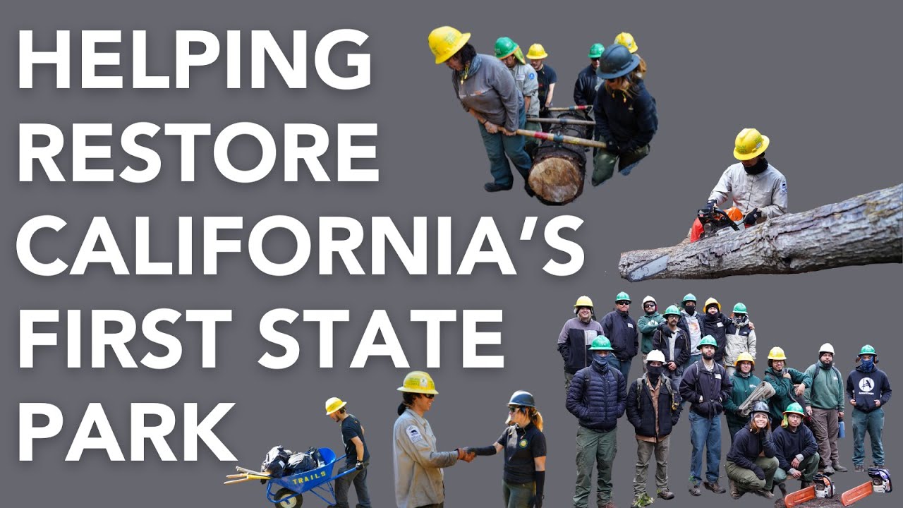 Helping Restore California's First State Park