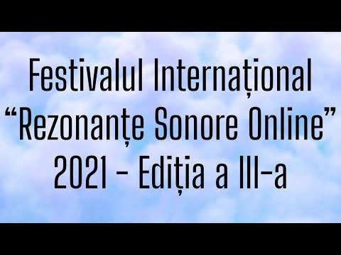 Nisan Oksuz - Festivalul Internațional "Rezonanțe Sonore Online" 2021 - Ediția a III-a
