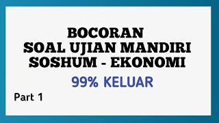 INDEPENDENT EXAM FOR TKA SOCIAL AND ECONOMIC STUDENTS 2023