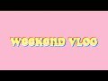 weekend vlog: the 1975 concert &amp; bubble tea