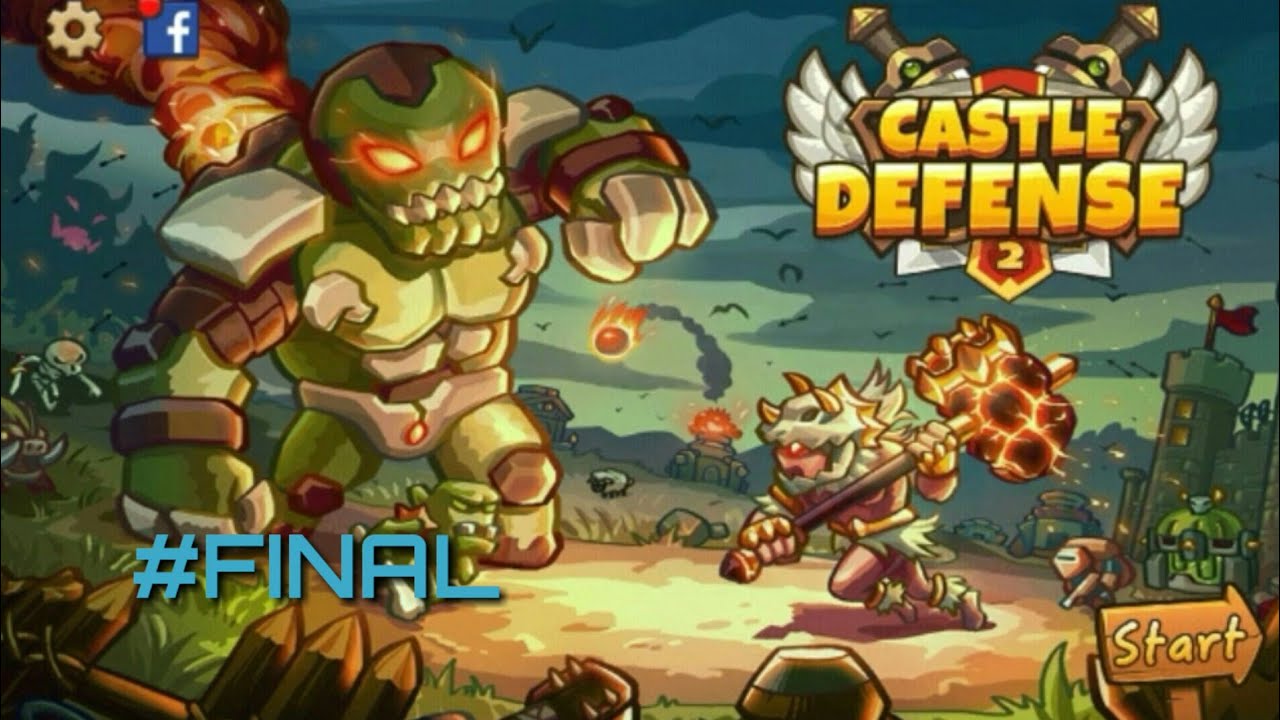 CASTLE DEFENSE 2 #FINAL THE KING'S CITY