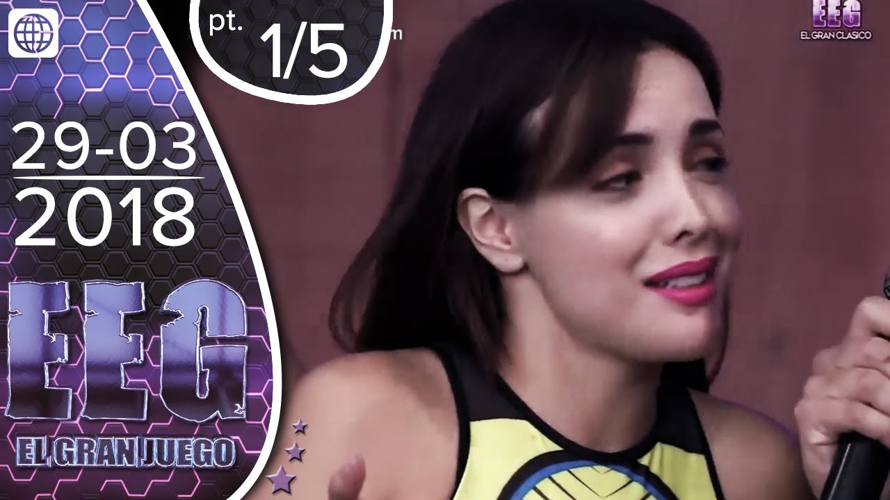 esto es guerra peru en vivo 2019 EEG El Gran Clásico - 29/03/2018 - 1/5