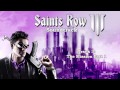 Saints Row: The Third [Soundtrack] - Track  03 - The Mission Part 1