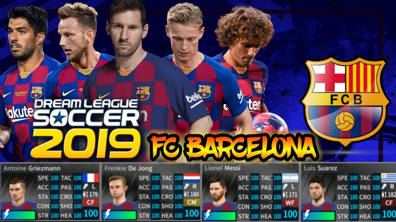 Dream League Soccer 19 Hack Fc Barcelona 6 13 All Player Unlimited Coins Youtube