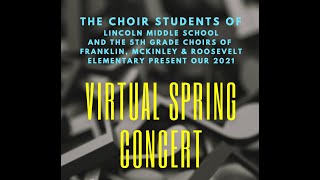 2021 Virtual Spring Choir Concert