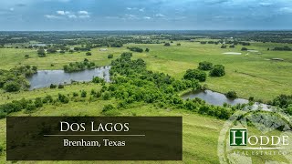 Texas Luxury Ranch for Sale | Dos Lagos | Brenham Texas | Hodde Real Estate Co