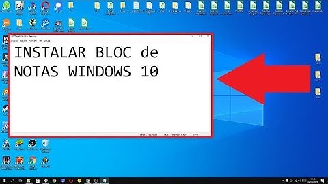 🚀 Como INSTALAR el BLOC de NOTAS en WINDOWS 10 FÁCIL y RÁPIDO